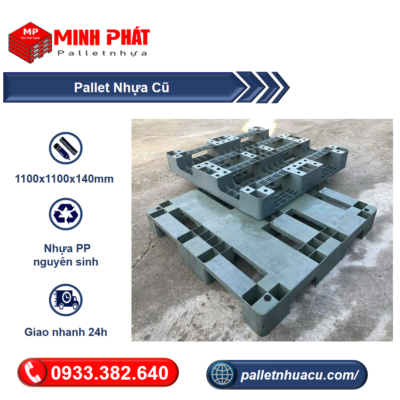 Pallet Nhựa Cũ 1100x1100x140mm
